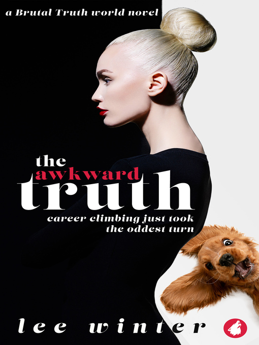 Title details for The Awkward Truth by Lee Winter - Available